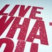 Live What You Love Letterpress Print in Red