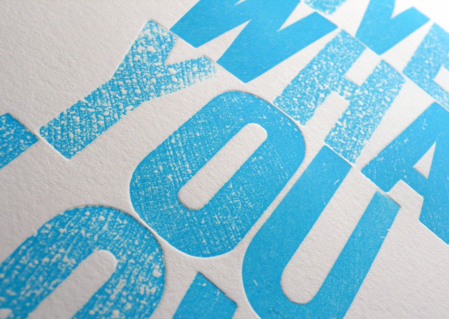 Live What You Love Letterpress Print in Light Blue