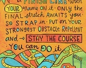 Stay the Course (5x7 doodle print)