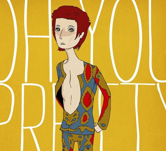 Oh You Pretty Thing - 8 x 10 Illustration Print