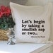 let's begin pillow cover