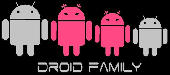 The Droid Family