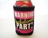 Bachelorette Party Koozie
