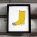 Wellington Boot Print - My favorite boot in yellow - giclee print