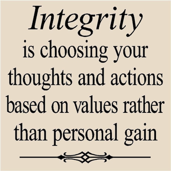 T62 Integrity is choosing your thoughts and actions based on values rather than personal gain Vinyl lettering quote tile Decal