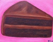 Original Death by Chocolate Cake Oil Painting 4x6