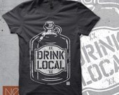 Drink Local Screenprinted Tee - Unisex American Apparel Black T-Shirt