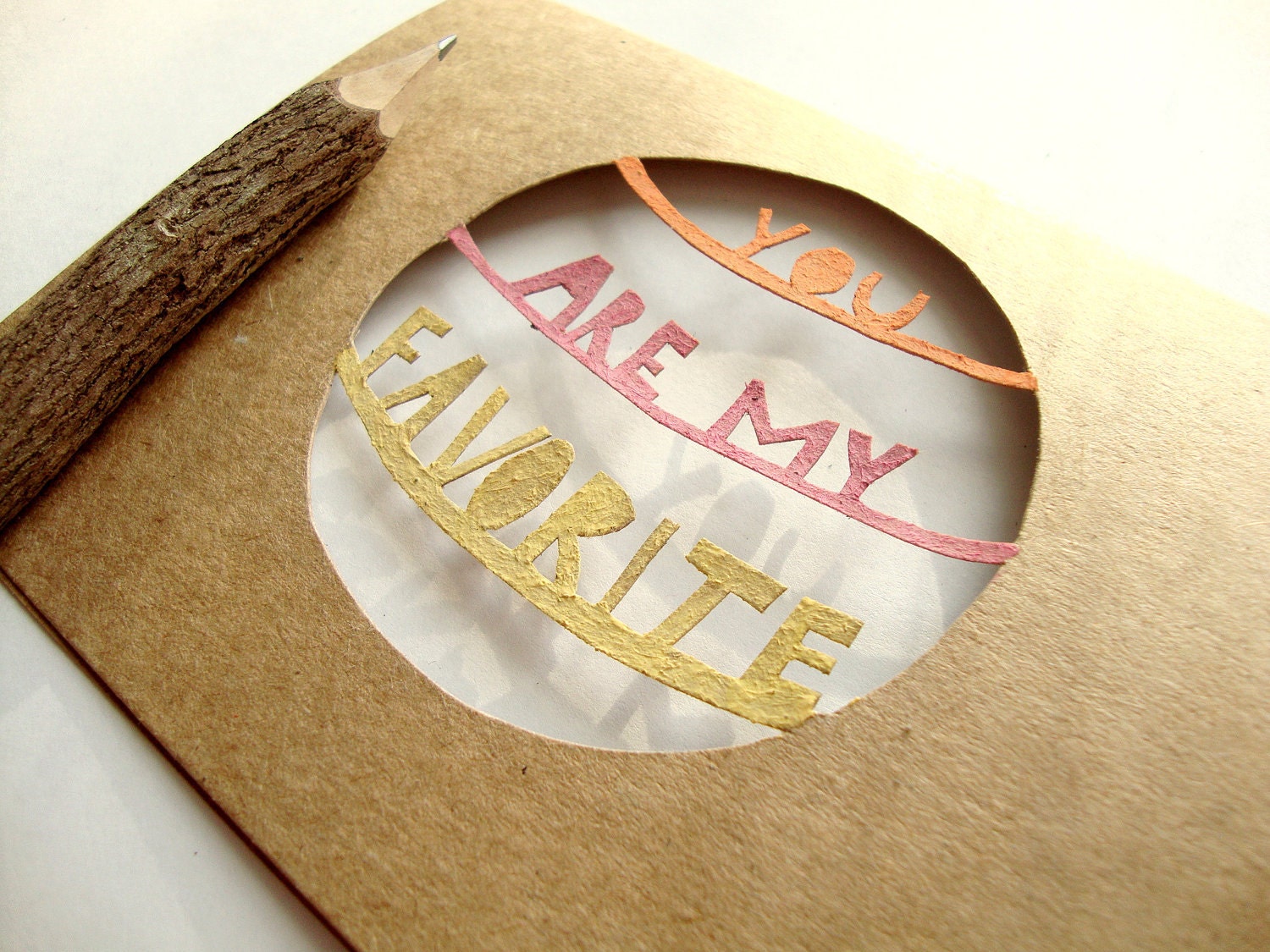 You Are My Favorite Card - Painted Papercut Greeting Card