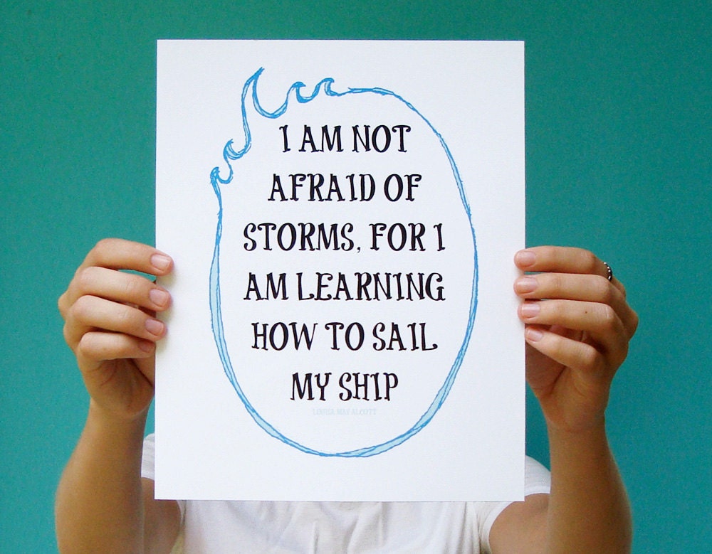 nautical art print i am not afraid of storms for i am learning how to sail my ship inspirational quote letterhappy etsy louisa may alcott