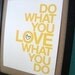 inspirational art print do what you love modern yellow typography quote home office studio decor 8x10 letterhappy etsy lemon zest