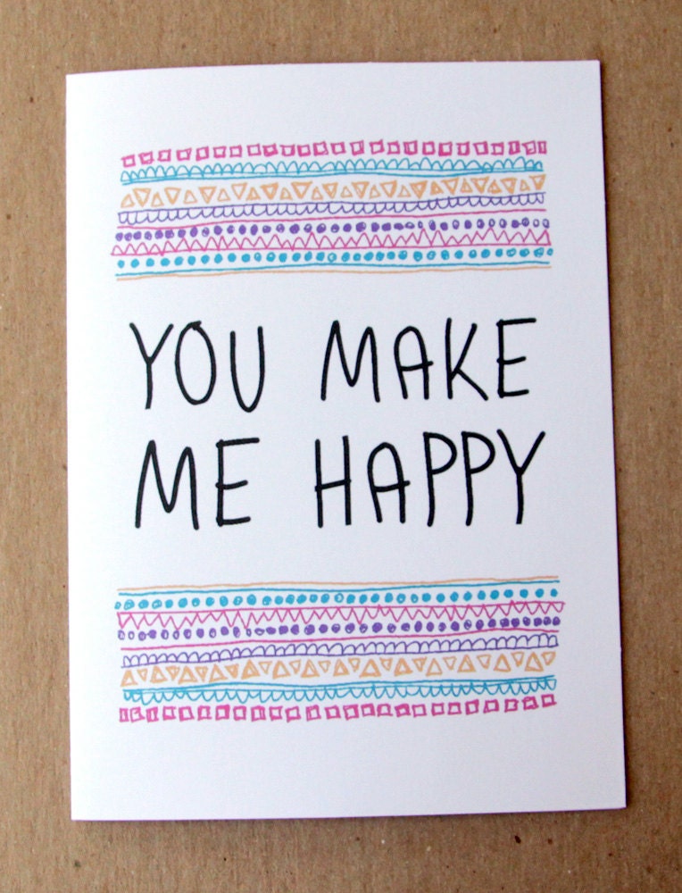 mothers day card you make me happy geometric typography anniversary card wedding quote card letterhappy etsy stationery tribal
