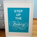 Step Up the Fancy poster