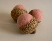 Pink Wool Acorns, Set of 8 needle felted acorns, feminine Christmas gift, for her, mom mother, grandmother nature lover.