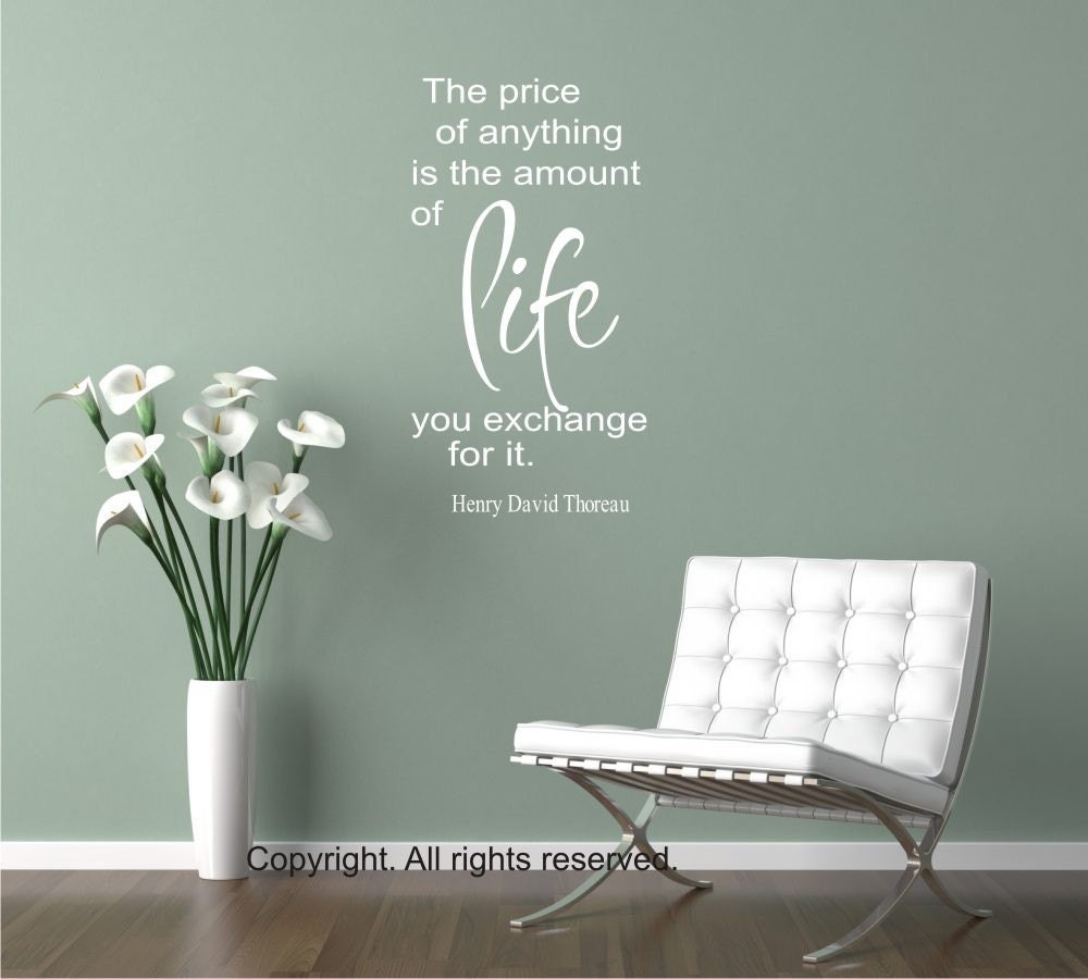 The Price of Life vinyl wall art quote by Henry David Thoreau