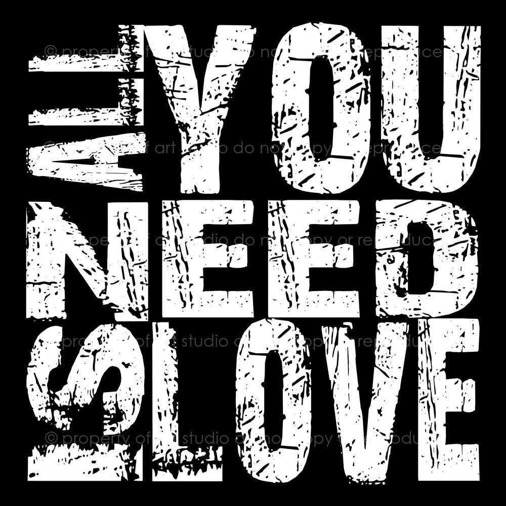 All You Need Is Love - Black and White Quote- 8x8 Multi Colored Canvas Textured Art Print - Made by artstudio54 on ETSY