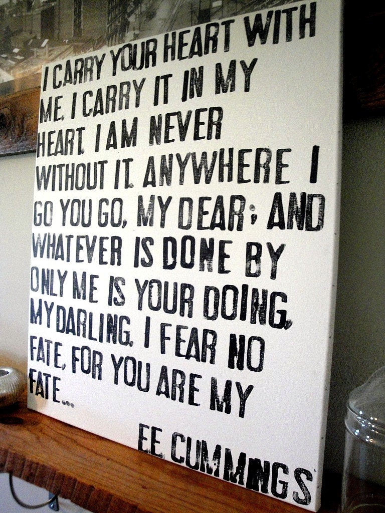 I Carry Your Heart - E.E. Cummings Poem on Canvas
