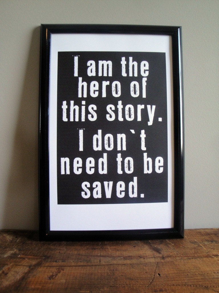 I am the Hero - FRAMED Print - 11x17