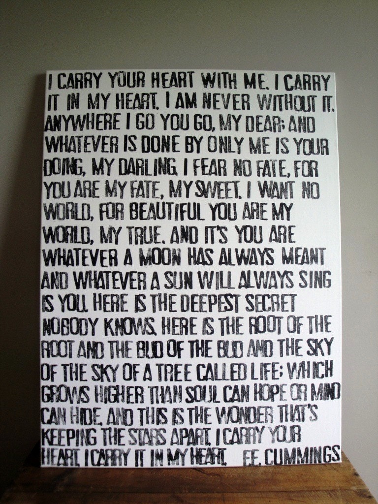 I Carry Your Heart - E.E. Cummings Full Poem on 30x40 Canvas