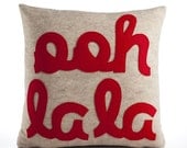 Ooh la la - recycled felt applique pillow 16" x16" - more colors available
