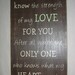 New LARGE 12 x 25,  No one else will ever know the strength of my LOVE for you, Baby, Boy, Girl, Nursery, Distressed, Sign