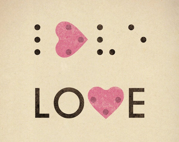 Love is blind Print 8 x 11.5 - Romantic braille love heart blind typography pink cream