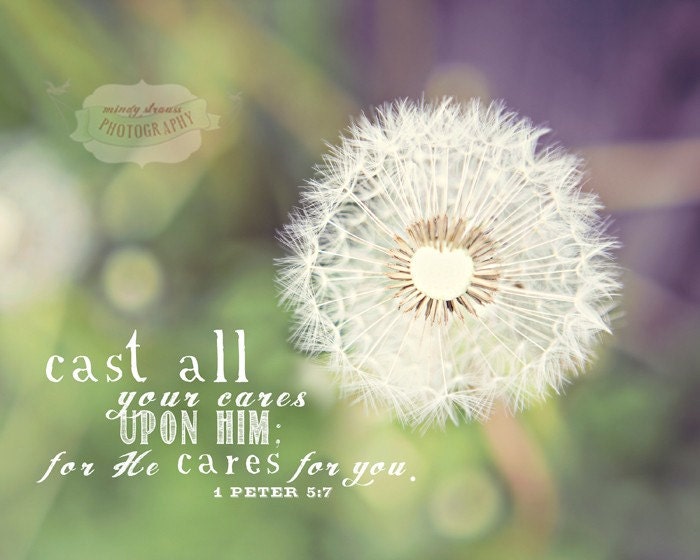 Dandelion With Verse from 1 Peter - 8x10 Photo Print