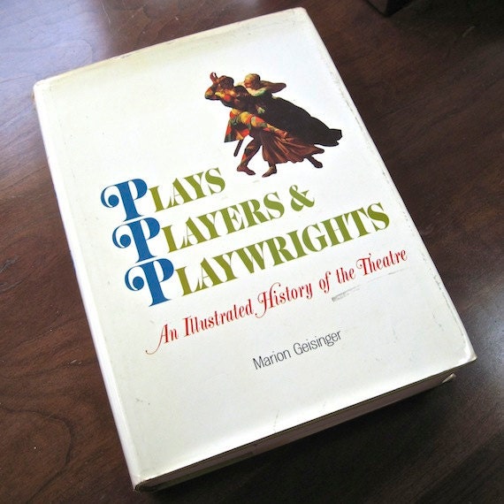 Plays Players and Playwrights Marion Geisinger 1st edition History