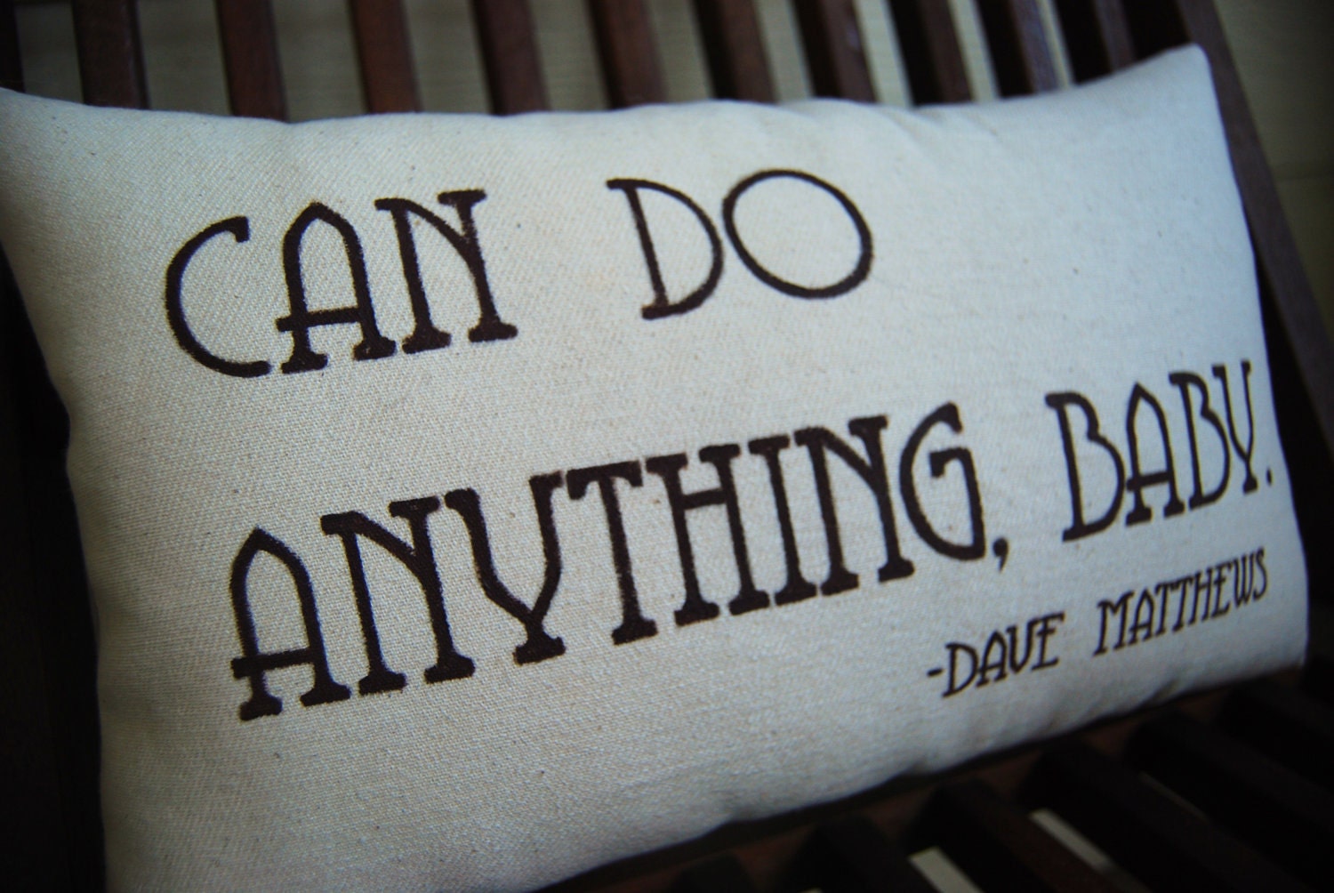 Dave Matthews- You and Me, Customizable lyric pillow