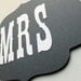 Mr and Mrs Wedding Signs - Grey and White