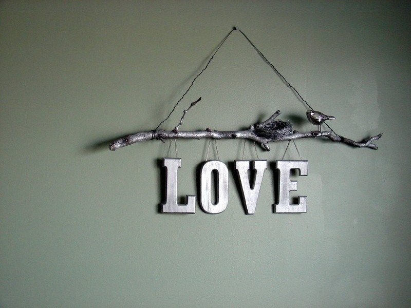 SALE...Natural Twig Love Wall Sign.Silver painted natural elements. perfect for nursery, industrial,bedroom.Customize with any word