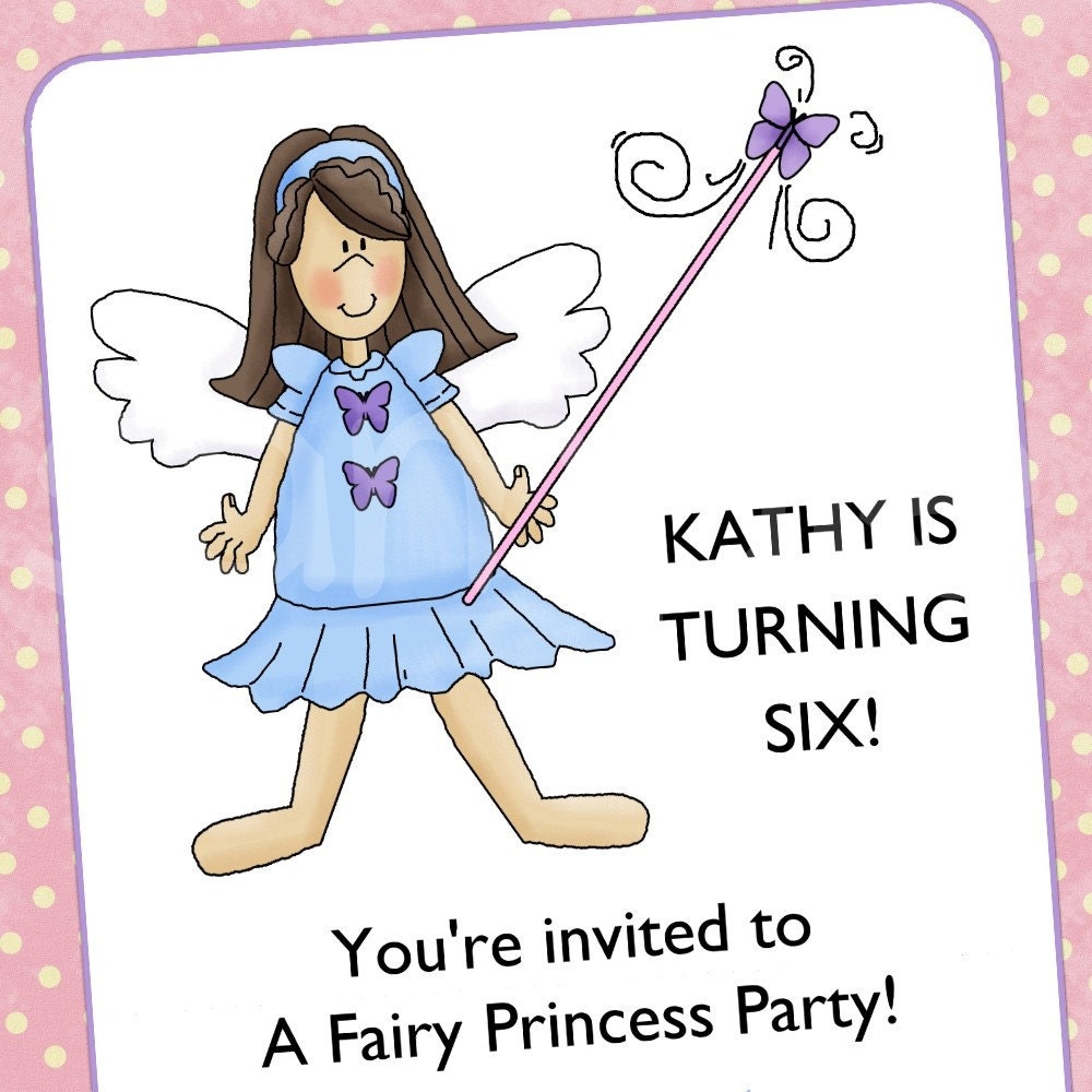 Fairy Princess Birthday Invitation, CUSTOM for YOU - 4x6 or 5x7 size - YOU print
