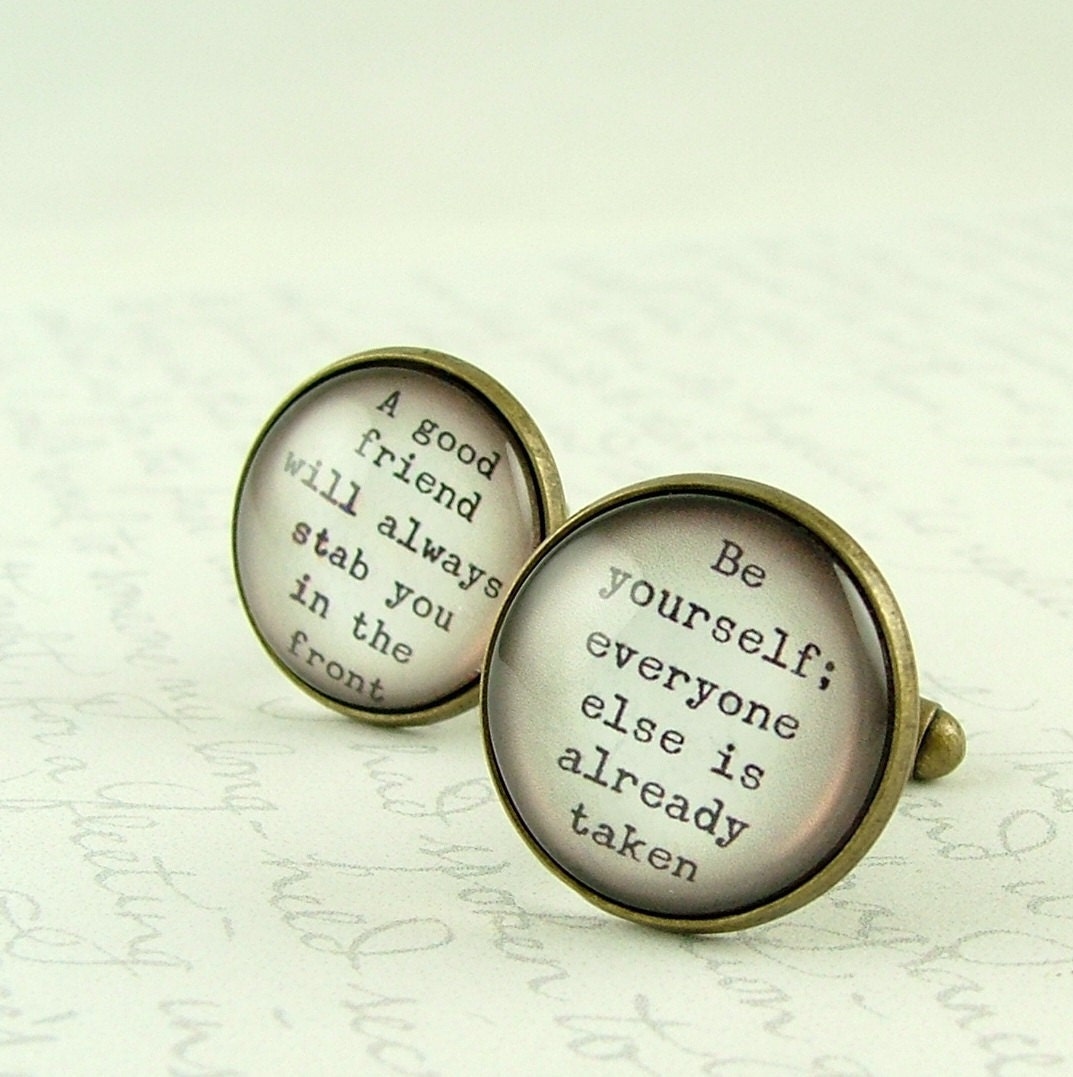 Oscar Wilde Cufflinks Literary Quote - Be yourself everyone else is already taken