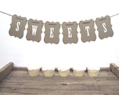 Party Banner - SWEETS Banner - wedding banner, wedding garland, wedding decor, baby shower, party, birthday banner
