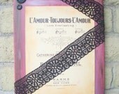 L'Amour toujours - LOVE EVERLASTING -  An original Mixed Media painting