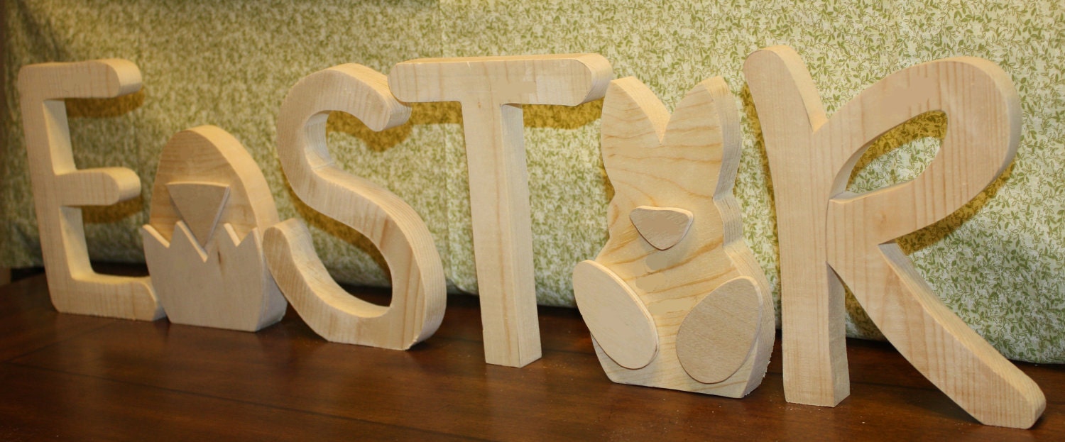 UNFINISHED  Easter wood letters with chick as the "A" and rabbit as the "E".