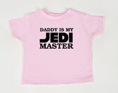 Daddy is my Jedi Master toddler shirt Star Wars t-shirt