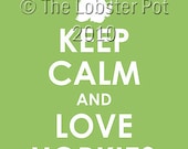 Keep Calm and Love Yorkies archival print