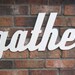 Off White Gather Sign - Wood Wall Decor - Family Room - Kitchen - 28 X 12