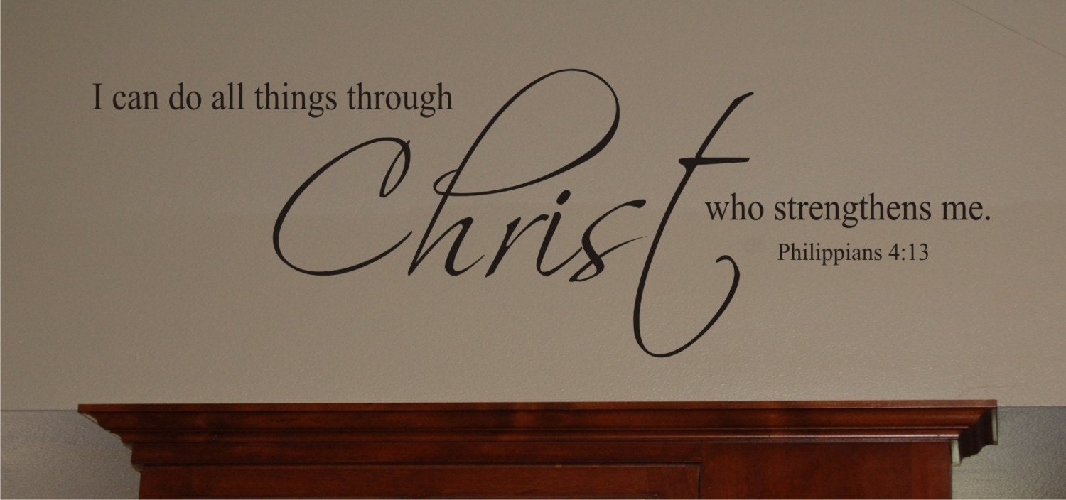 All things through Christ - Vinyl Wall Decal