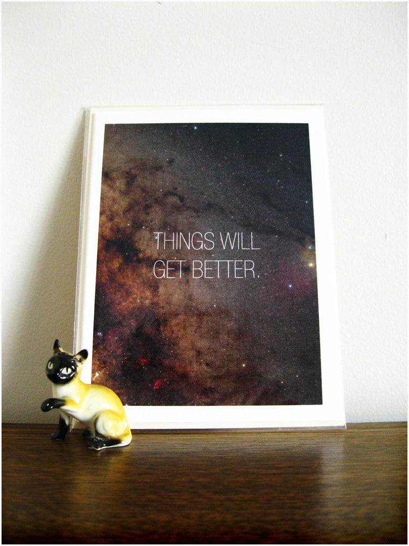 Cosmic Affirmations - Things Will Get Better - Blank Greeting Card