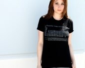 Periodic Table Ladies TShirt - Black American Apparel Shirt - Complimentary Shipping - Available in s, m, l and xl