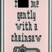 Heathers - F me gently with a chainsaw cross stitch