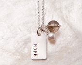 Hope Necklace, Infertility Necklace, Adoption Gift, Sympathy Gift, Handstamped Sterling Silver Necklace