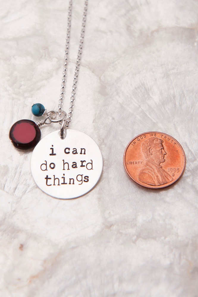 I Can Do Hard Things Necklace, Encouragement Necklace, Inspirational Necklace, Affirmation Necklace, Mantra Necklace