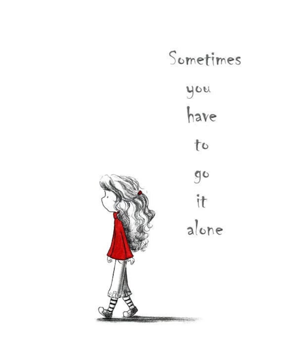 Walking Girl With Curly Hair in Red - SOMETIMES You HAVE to Go It ALONE - 5x7 Art Print