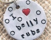 I luv BELLY RUBS / Custom Pet id tag