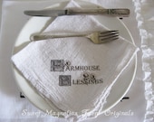 Farmhouse Napkins Set of 4 "Farmhouse Blessings"  Kitchen  BBQ's  Party  Country Weddings Cottage Chic Farm Style Barn Decor Supplies