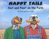 Happy Tails Earl & Pearl on the Farm, an ABC alphabet hardcover book with white boxer dogs wearing clothes