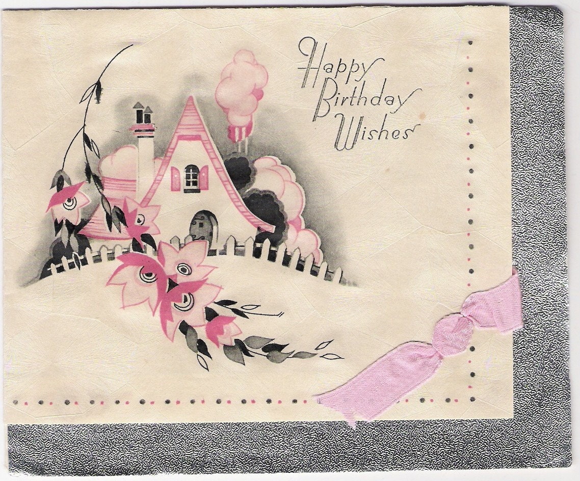 1930s Art Deco BIRTHDAY CARD With Cottage, Silver Foil, And Pink Ribbon