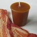 BACON CANDLES (set of 4 votives or 4-oz jar candle)